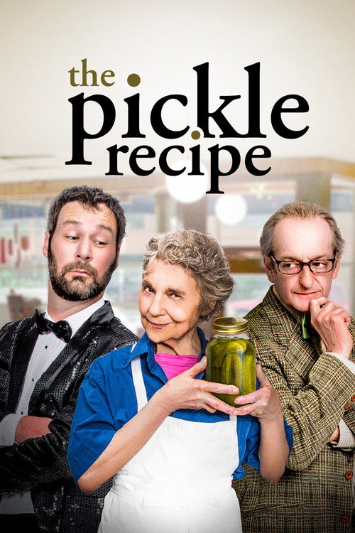 Постер фильма «The Pickle Recipe»