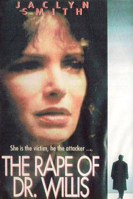 Постер фильма «The Rape of Doctor Willis»