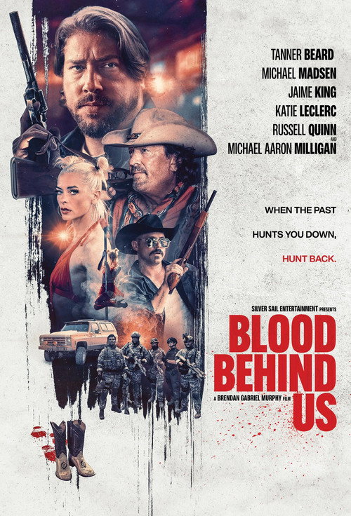 Постер фильма «Blood Behind Us»