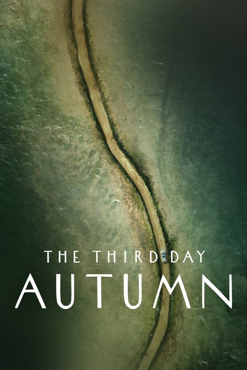Постер фильма «The Third Day: Autumn»
