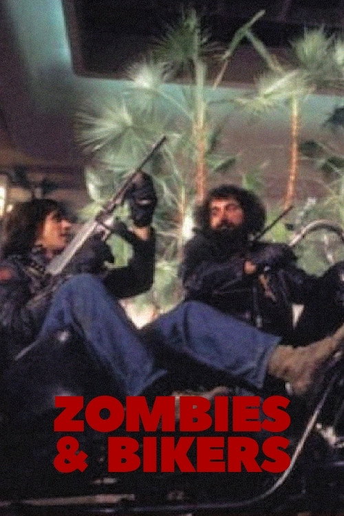 Постер фильма «Zombies and Bikers»