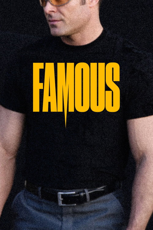 Постер фильма «Famous»