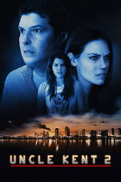 Постер фильма «Дядя Кент 2»