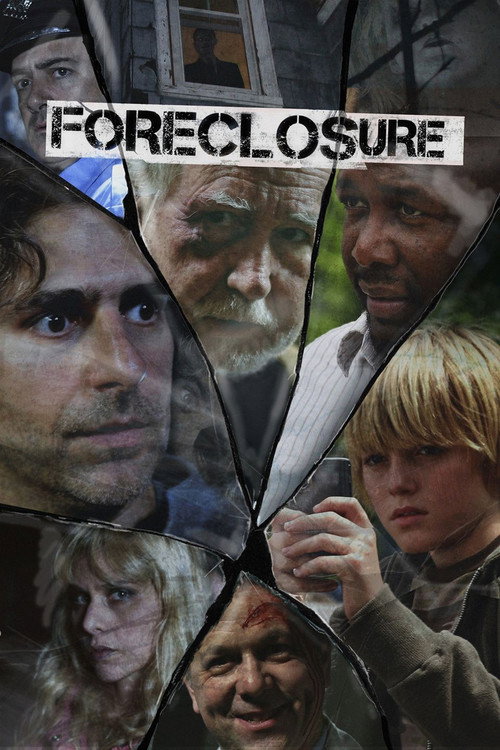 Постер фильма «Foreclosure»