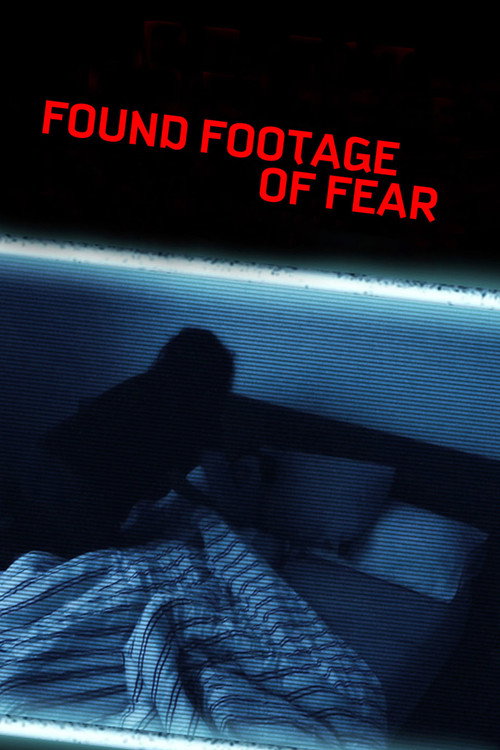 Постер фильма «Found Footage of Fear»