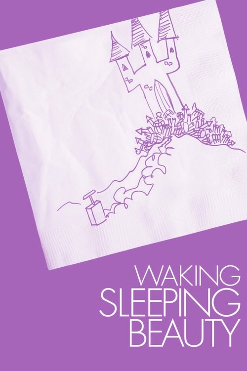 Постер фильма «Waking Sleeping Beauty»