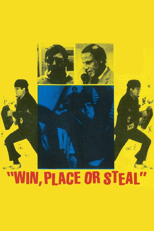 Постер фильма «Win, Place or Steal»
