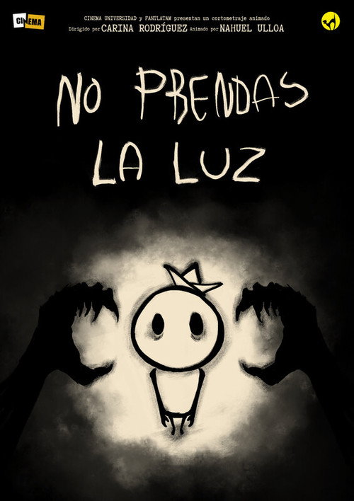 Постер фильма «No prendas la luz»