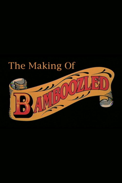 Постер фильма «The Making of 'Bamboozled'»