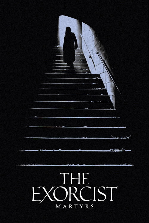 Постер фильма «The Exorcist: Martyrs»