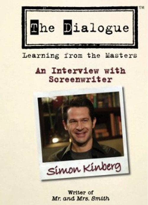 Постер фильма «The Dialogue: An Interview with Screenwriter Simon Kinberg»