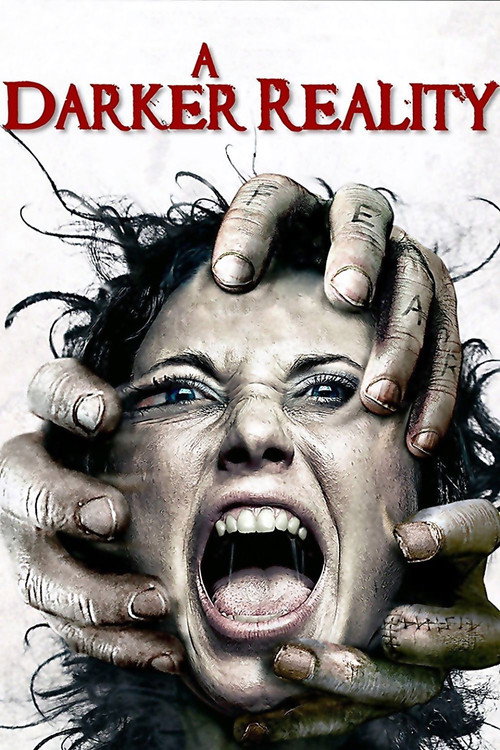 Постер фильма «A Darker Reality»