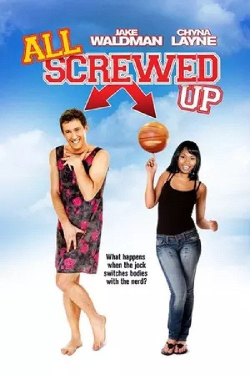 Постер фильма «All Screwed Up»