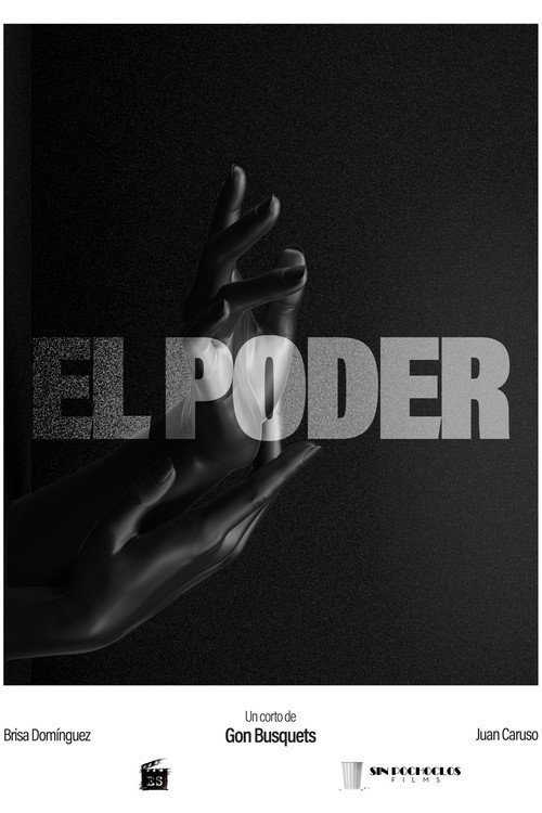 Постер фильма «El Poder»