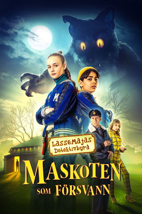 Постер фильма «LasseMajas detektivbyrå - Maskoten som försvann»
