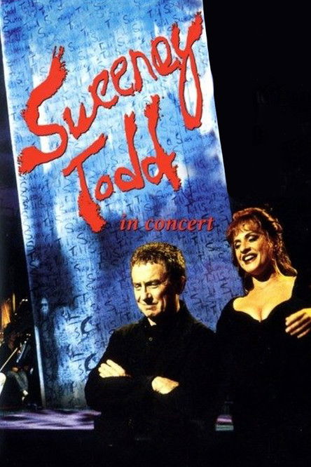 Постер фильма «Sweeney Todd: The Demon Barber of Fleet Street in Concert»