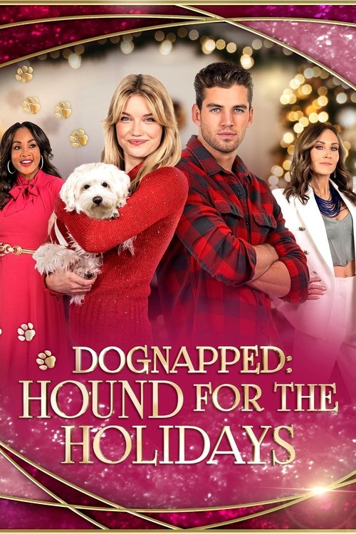 Постер фильма «Dognapped: A Hound for the Holidays»