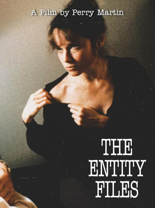 Постер фильма «The Entity Files»