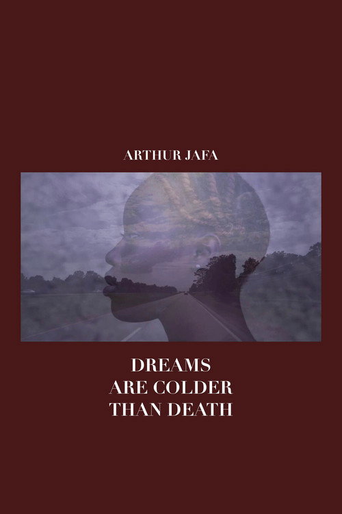 Постер фильма «Dreams Are Colder Than Death»