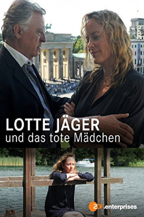 Постер фильма «Lotte Jäger und das tote Mädchen»