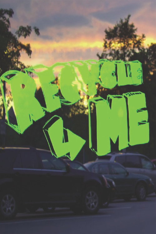 Постер фильма «Recycle Me»
