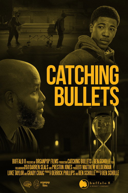 Постер фильма «Catching Bullets»