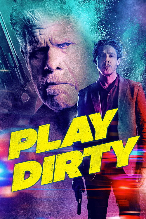 Постер фильма «Play Dirty»