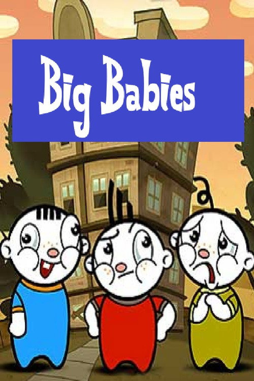 Постер фильма «Big Babies»