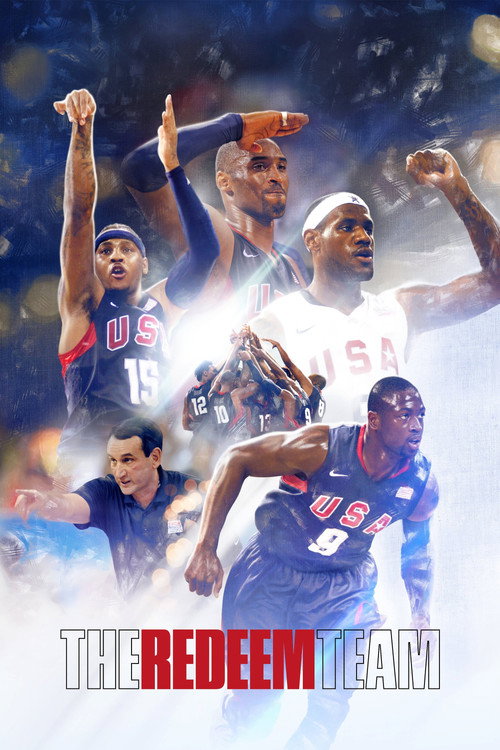 Постер фильма «The Redeem Team»