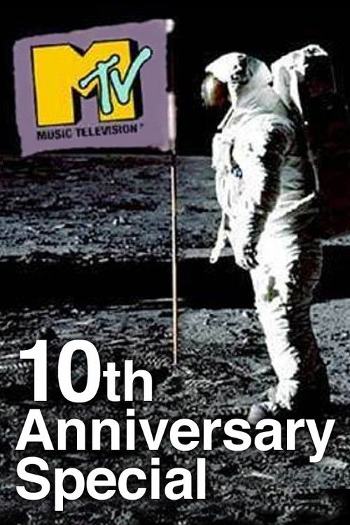 Постер фильма «MTV's 10th Anniversary Special»
