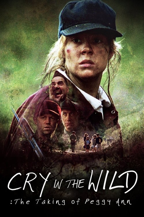 Постер фильма «Cry in the Wild: The Taking of Peggy Ann»