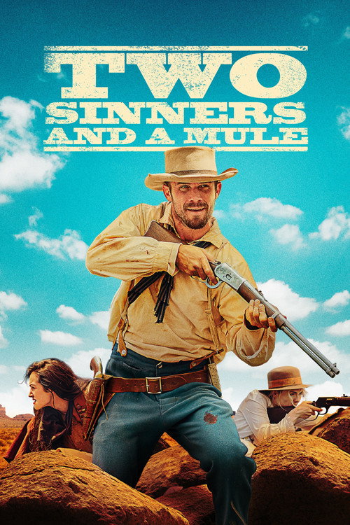 Постер фильма «Two Sinners and a Mule»