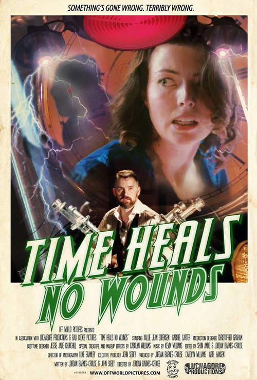 Постер фильма «Time Heals No Wounds»