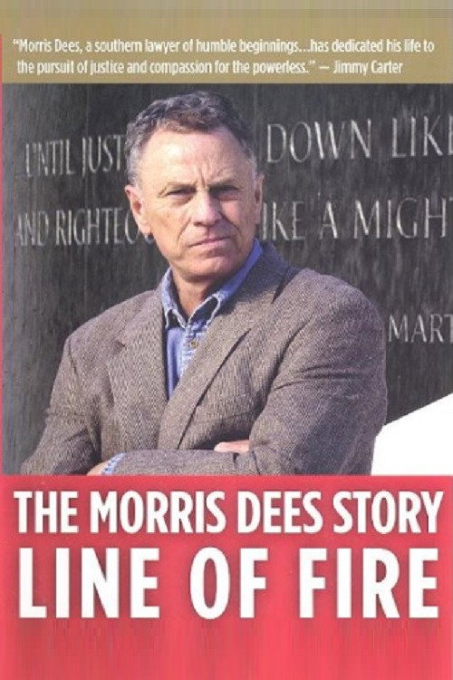 Постер фильма «Line of Fire: The Morris Dees Story»