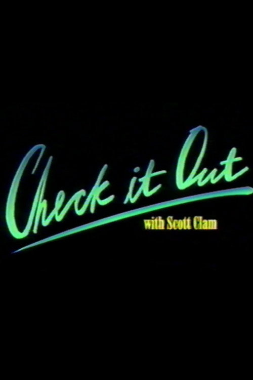 Постер фильма «Check it Out! with Scott Clam»