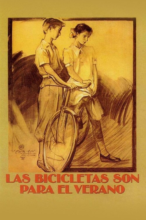 Постер фильма «Las bicicletas son para el verano»