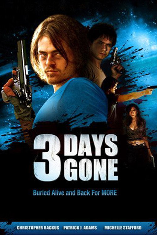 Постер фильма «3 Days Gone»