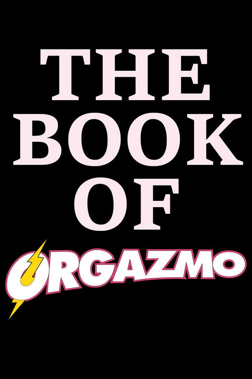 Постер фильма «The Book Of Orgazmo»