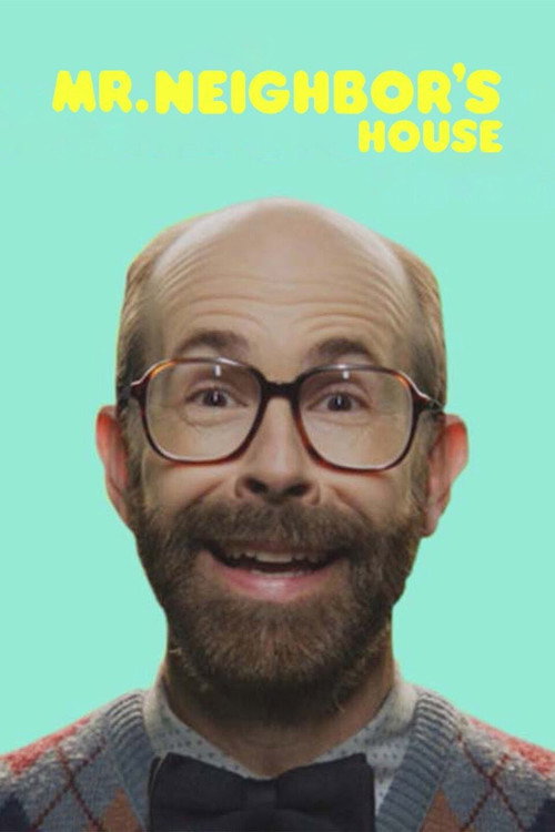 Постер фильма «Mr. Neighbor's House 2»