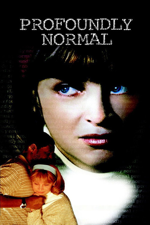 Постер фильма «Profoundly Normal»
