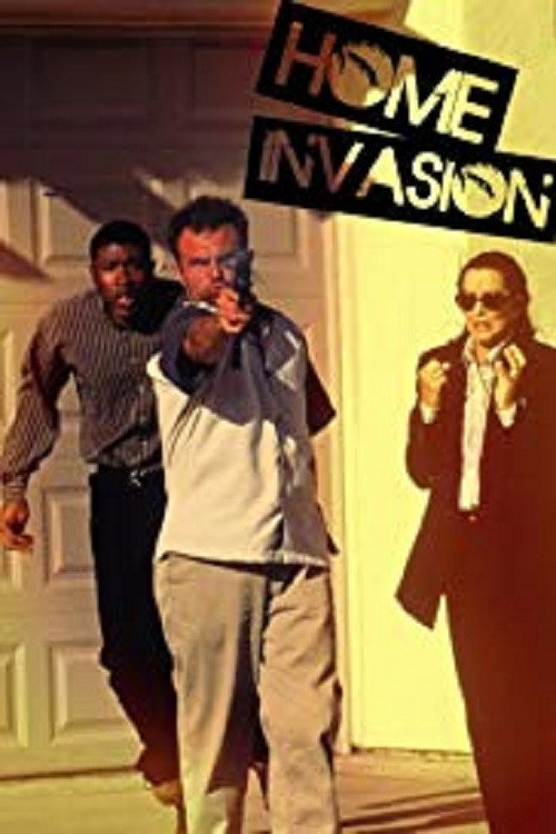 Постер фильма «Home Invasion»