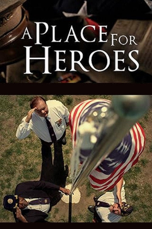 Постер фильма «A Place for Heroes»