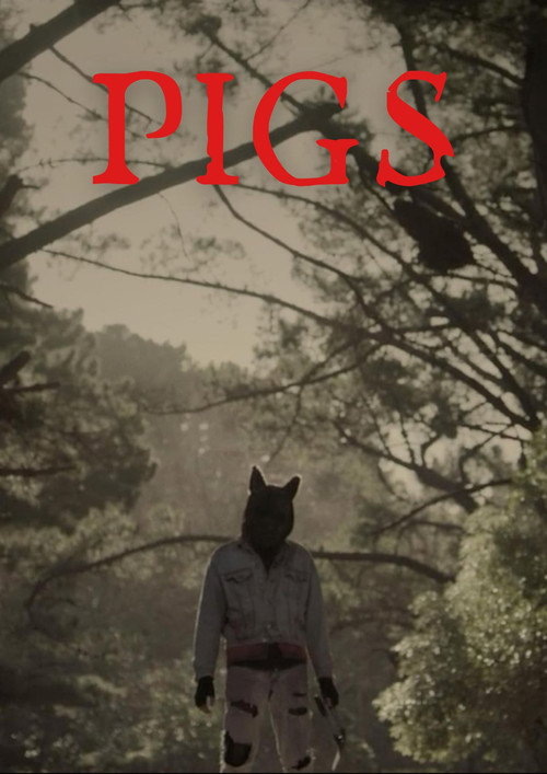 Постер фильма «Pigs»