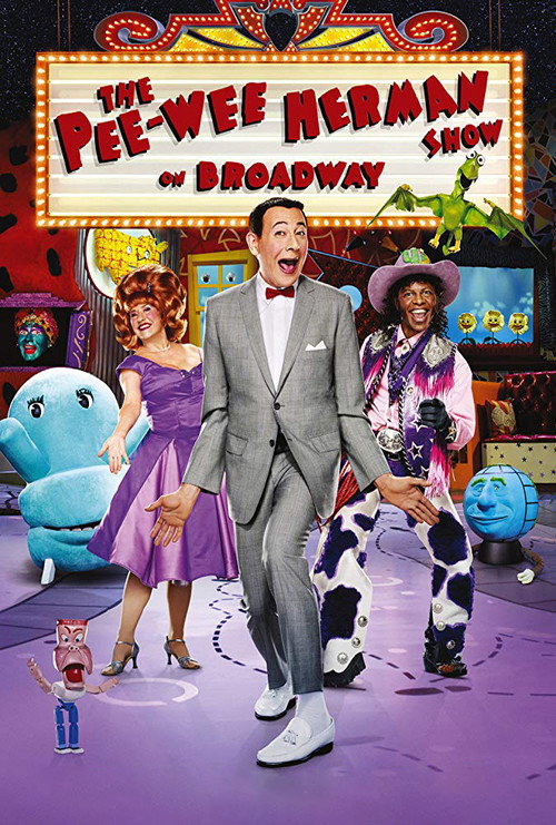 Постер фильма «The Pee-wee Herman Show on Broadway»