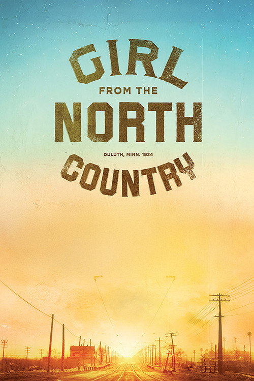 Постер фильма «Girl From the North Country»