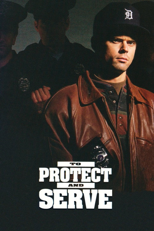 Постер фильма «To Protect and Serve»