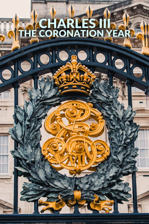 Постер фильма «Charles III: The Coronation Year»