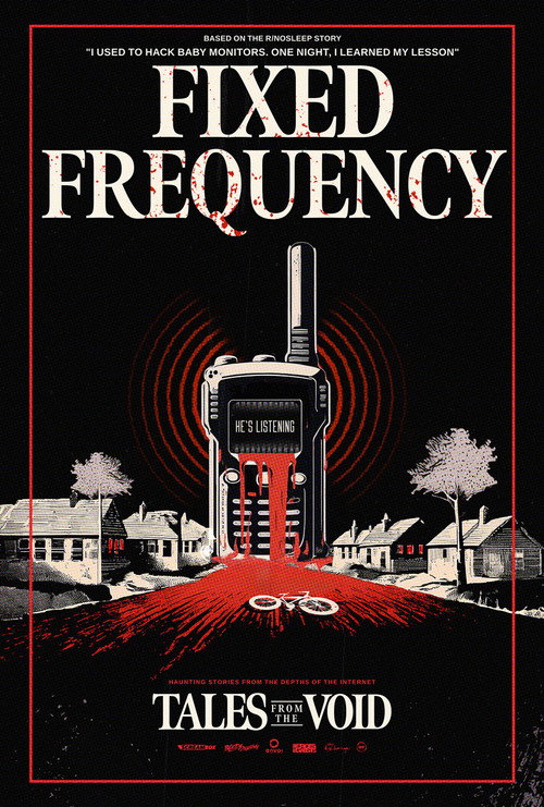 Постер фильма «Tales from the Void: Fixed Frequency»