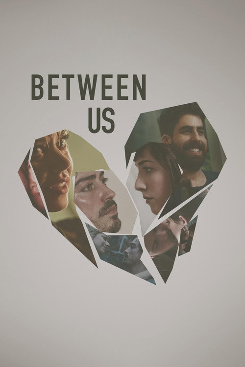 Постер фильма «Between Us»