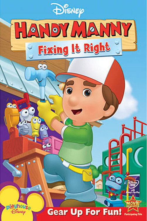 Постер фильма «Handy Manny: Fixing It Right»